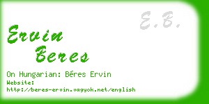 ervin beres business card
